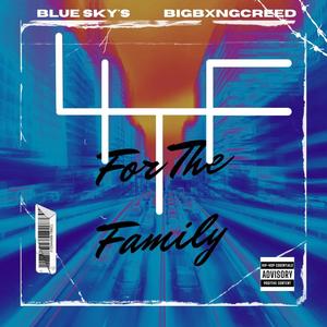 Family (4TF) (feat. Blue skys) (Explicit)