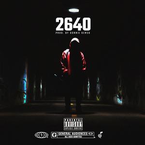 2640 (feat. Donnie Denso) [Explicit]
