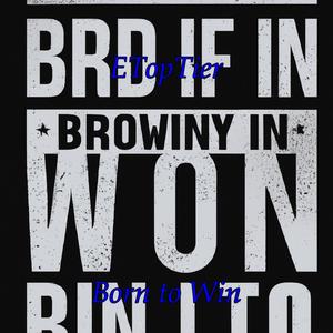 Born to Win (Explicit)