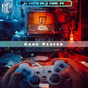 Game Player (feat. Iconic Bw)