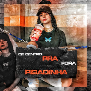 De Dentro Pra Fora (Explicit)