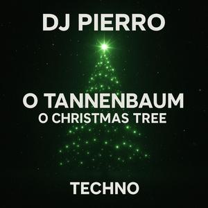 O Tannenbaum, o Christmas Tree (Techno Remix)