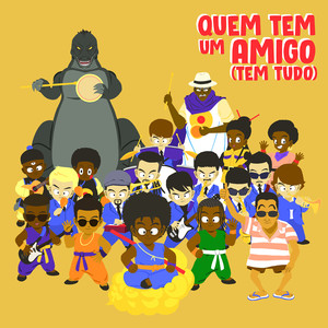 Quem tem um amigo (tem tudo)