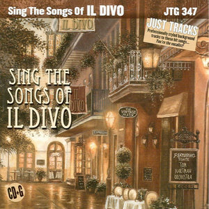 Just Tracks: Sing the Songs of Il Divo