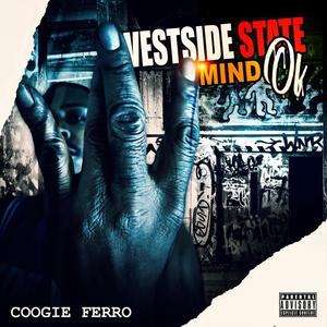 Westside State of Mind (Explicit)