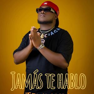 Jamas Te Hablo (feat. MS PRODUCIENDO)