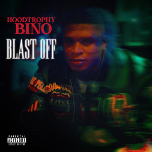 Blast Off (Explicit)