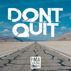 Don't Quit