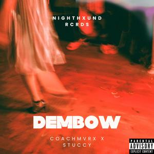 DEMBOW (feat. STUCCY)