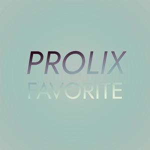 Prolix Favorite