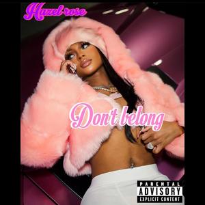 Dont belong (Explicit)