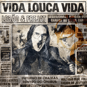 Vida Louca Vida