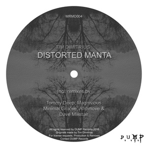 Distorted Manta (Manta Undergound Alliance Mix)