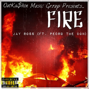Fire (Explicit)