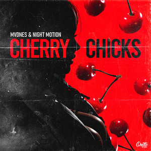 Cherry Chicks