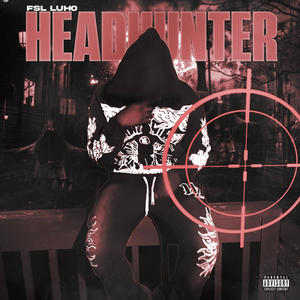 HeadHunter (Explicit)