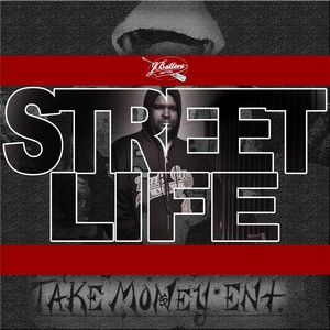 Street Life (Explicit)