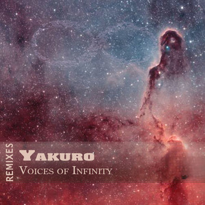 Yakuro - Voices of Infinity (Radio Edit)