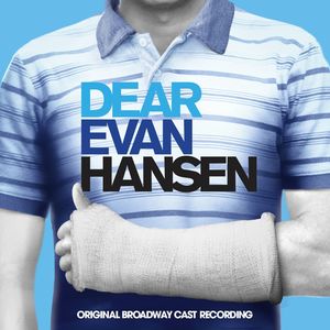 Waving Through A Window (from Dear Evan Hansen [Original Broadway Cast Recording])