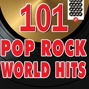 101 pop rock world hits (rock world hits)