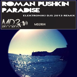 Paradise (Elektroniki Djs Remix)