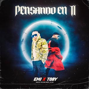 Pensando en ti(feat. Emi)