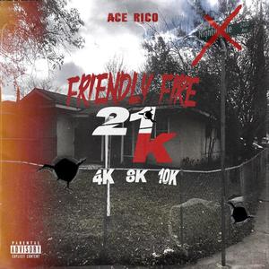 Friendly Fire (Explicit)