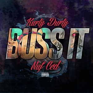 Buss It (feat. Nuf Ced)