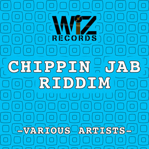 Chippin Jab Riddim