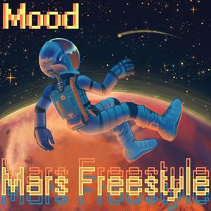 Mars Freestyle (Explicit)