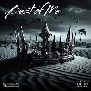 Best of Me (Explicit)