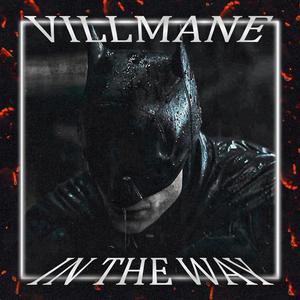 IN THE WAY (Explicit)