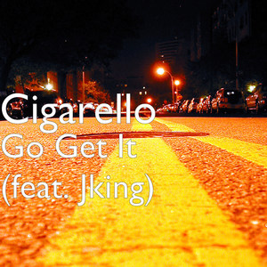 Go Get It (feat. Jking)