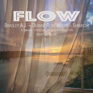 Flow (feat. Deanne Rose Moore & Bradley A.J.)