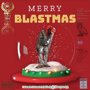 Merry Blastmas (Explicit)