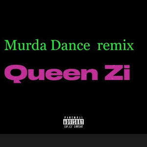 Murda Dance remix (Explicit)