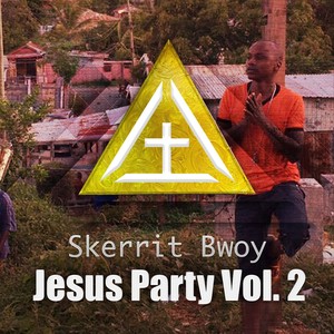 Jesus Party, Vol. 2