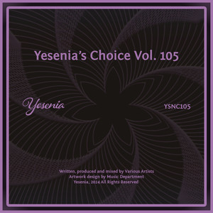 Yesenia's Choice, Vol. 105