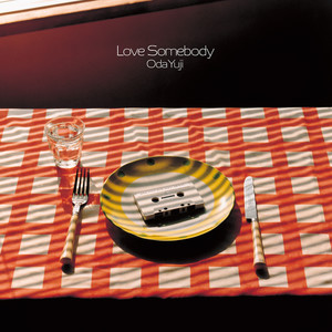 Love Somebody