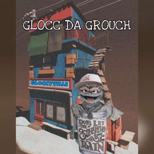 Grouch Flow (Explicit)