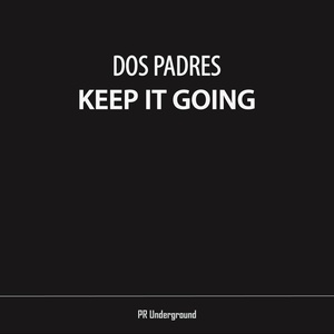 Keep It Going (Extended)