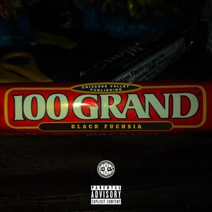 Currency (100 Grand) [Explicit]