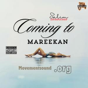 Coming to Mareekan (Explicit)