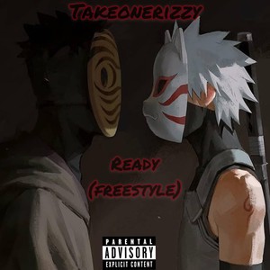 Ready (freestyle) (Explicit)