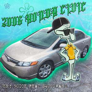 2006 HONDA CIVIC PHONK (feat. Sauceward)