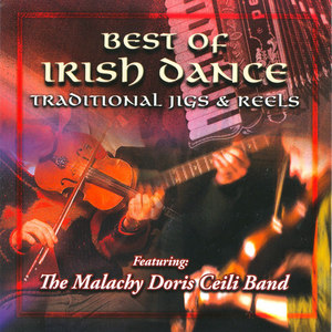 Best Of Irish Dance - Traditional Jigs & Reels