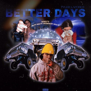 Better Days (Explicit)