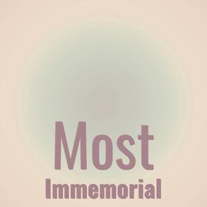 Most Immemorial
