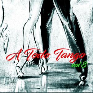 A Todo Tango, Vol.8