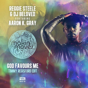 God Favours Me [feat. Aaron K. Gray] (Timmy Regisford Edit Instrumental)